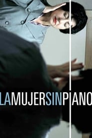 La mujer sin piano