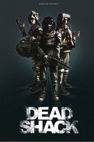 Dead Shack Filme HD - HD Streaming