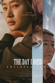 The Day I Died: Unclosed Case