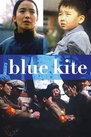 The Blue Kite Film Streaming HD