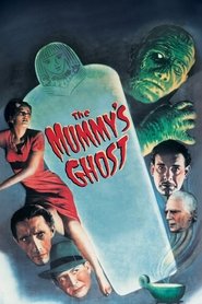 The Mummy's Ghost en Streaming Gratuit Complet HD