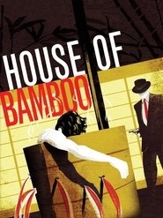 House of Bamboo HD Online Film Schauen