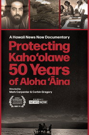 Protecting Kahoʻolawe: 50 Years of Aloha ʻĀina movie poster