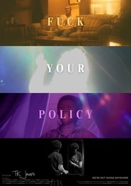 Fuck Your Policy (1970) Fuck Your Policy (1970)