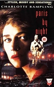 Paris by Night en Streaming Gratuit Complet HD