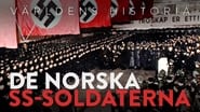 History Of The World: The Norwegian SS Soldiers, Part 1 - They knew what They did