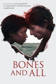 Bones and All streaming – 66FilmStreaming Bones and All en streaming