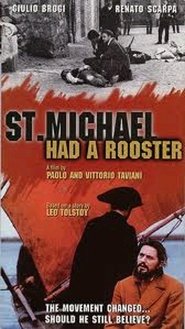 St. Michael Had a Rooster Ver Descargar Películas en Streaming Gratis en Español