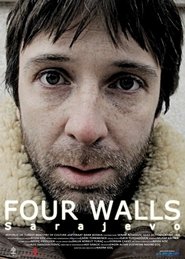 Four Walls Sarajevo (2012) Four Walls Sarajevo (2012)