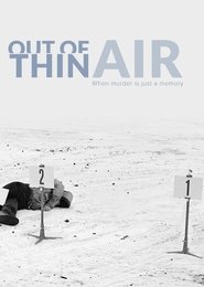 Download Out of Thin Air 2017 Full Movie