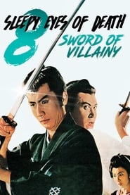 Download Sleepy Eyes of Death 8: Sword of Villainy streame filmer på nett