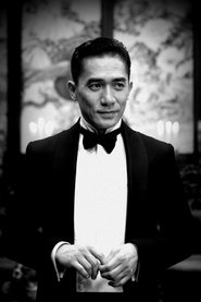 Tony Leung Chiu-wai Tony Leung Chiu-wai