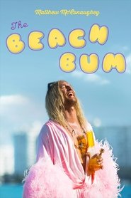 Watch The Beach Bum (2019)