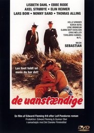 De uanstændige in HD Streaming De uanstændige Watch and get Download De uanstændige in HD Streaming