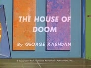 The Atom - The House of Doom