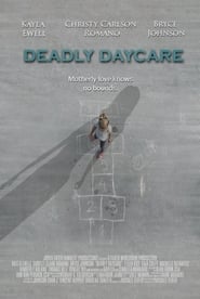 مشاهدة فيلم Deadly Daycare 2014 مباشر اونلاين