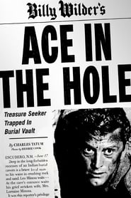 Watch Ace in the Hole 1951 Full Movie