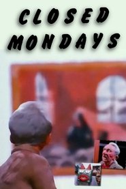 Closed Mondays (1974) Closed Mondays (1974)