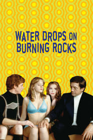 poster do Water Drops on Burning Rocks