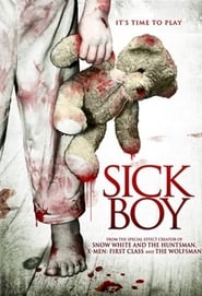 Sick Boy Filme online em Portugues - HD Streaming