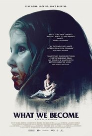 Affiche de Film What We Become