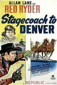 Stagecoach to Denver locandina