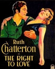 The Right to Love Watch and Download Free Movie Streaming