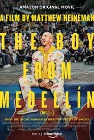 مشاهدة فيلم The Boy from Medellín 2020 مترجم مباشر اونلاين