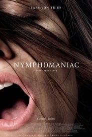 Nymphomaniac Full Streaming