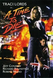 A Time to Die Film en Streaming