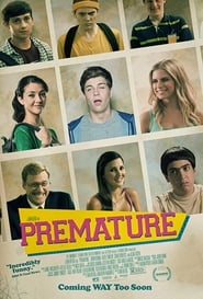 مشاهدة فيلم Premature 2014 مباشر اونلاين