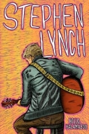 Stephen Lynch: Hello Kalamazoo