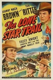 The Lone Star Trail film streaming