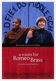 A Room for Romeo Brass Movie Streaming A Room for Romeo Brass Watch and Download Free Movie in HD Streaming