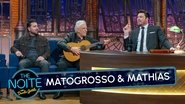 Matogrosso & Mathias