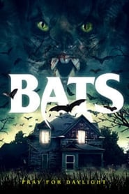 مشاهدة فيلم Bats 2021 مترجم