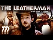 The Strange Disappearance of The Leatherman