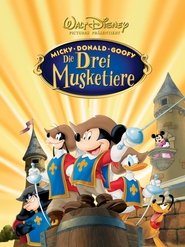 Micky, Donald, Goofy - Die drei Musketiere) Micky, Donald, Goofy - Die drei Musketiere (2004)