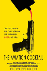 The Aviation Cocktail Film streamiz