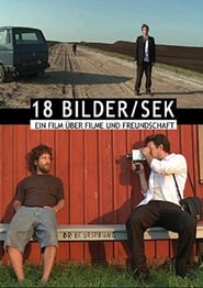 18 Bilder/Sek film streame