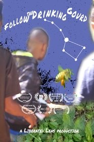 Follow the Drinking Gourd (2019) Follow the Drinking Gourd (2019)
