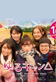 Yuru Camp △ Live Action