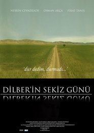 Dilber'in Sekiz Günü se film streaming