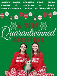 A Very Quarantwinned Christmas (2020) A Very Quarantwinned Christmas (2020)
