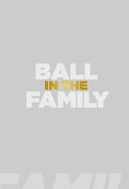 Ball In The Family