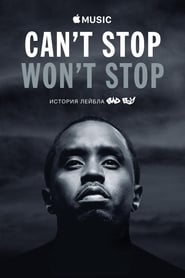 Can't Stop, Won't Stop : A Bad Boy Story