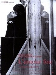 L'Amour Fou film streame