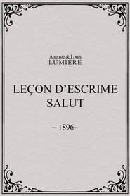 Leçon d’escrime : salut
