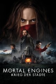 Mortal Engines: Krieg der Städte