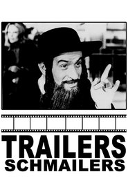 Trailers Schmailers (2002) Trailers Schmailers (2002)